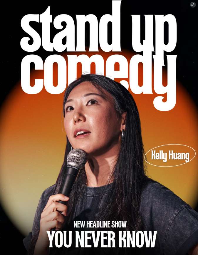 Kelly Huang Live Comedy Show